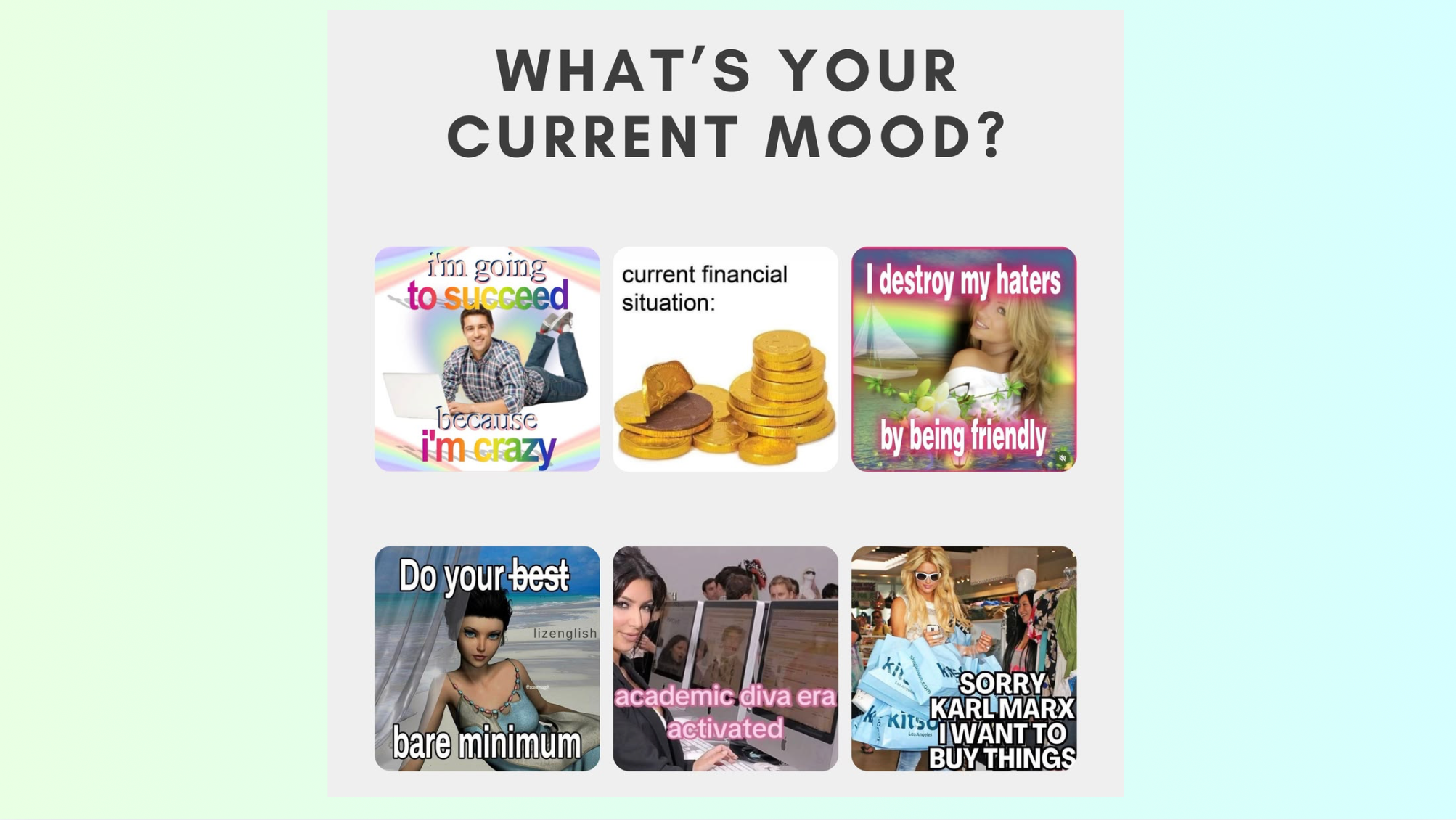 What's your current mood board